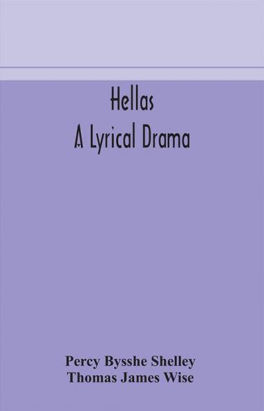 Hellas a lyrical drama