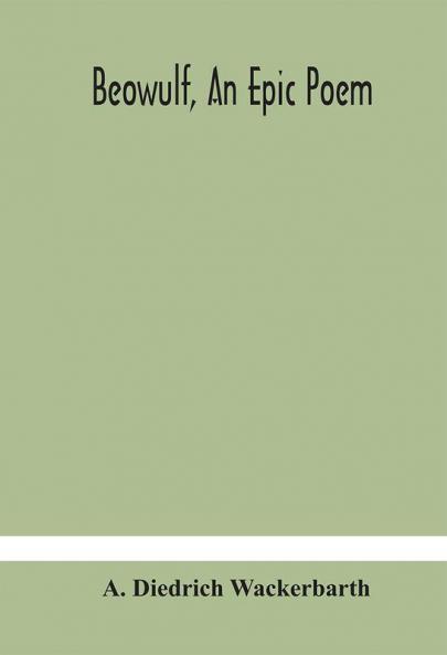 Beowulf an epic poem