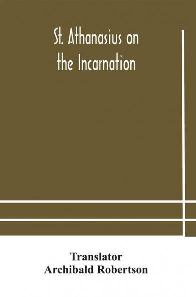 St. Athanasius on the incarnation