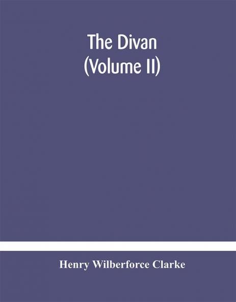 The Divan (Volume II)