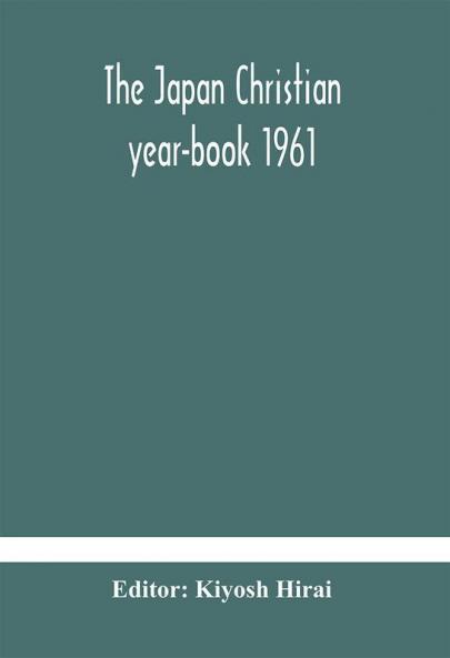 The Japan Christian year-book 1961