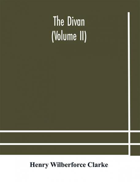 The Divan (Volume II)