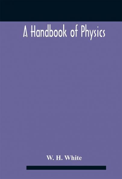 A Handbook Of Physics