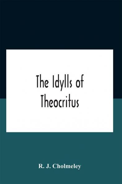 The Idylls Of Theocritus