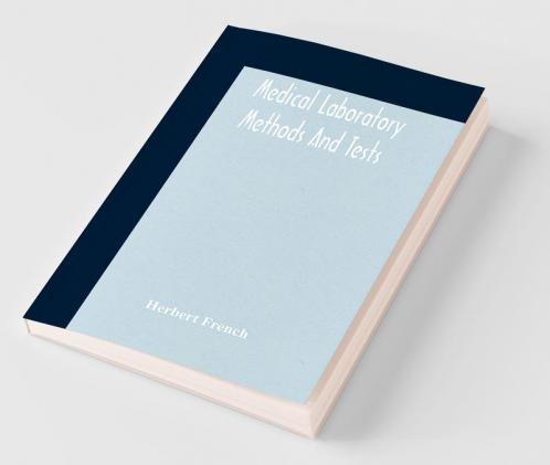 Medical Laboratory Methods And Tests