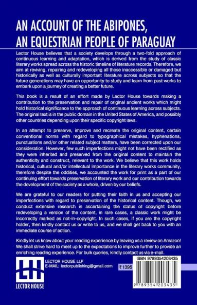 An Account Of The Abipones An Equestrian People Of Paraguay (Complete)