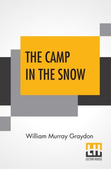 The Camp In The Snow