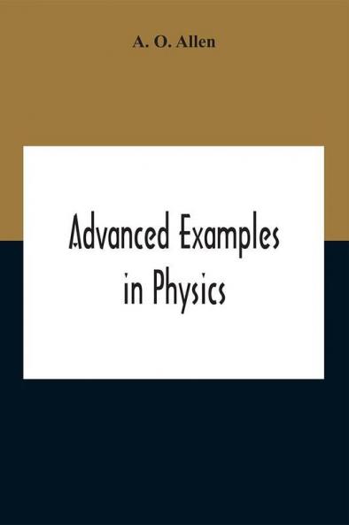 Advanced Examples In Physics