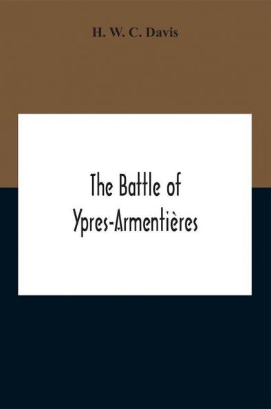 The Battle Of Ypres-Armentières