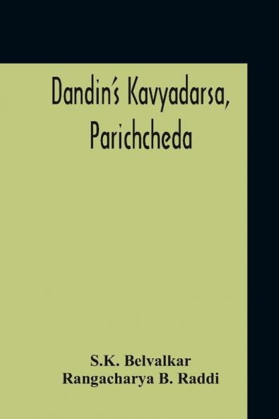 Dandin'S Kavyadarsa Parichcheda