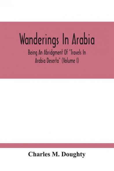 Wanderings In Arabia