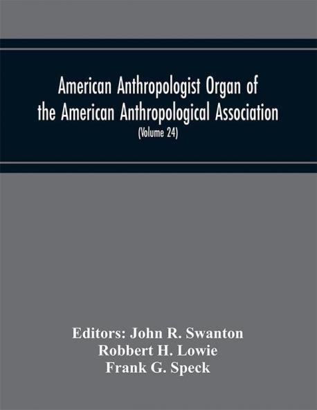 American Anthropologist (Volume 24)