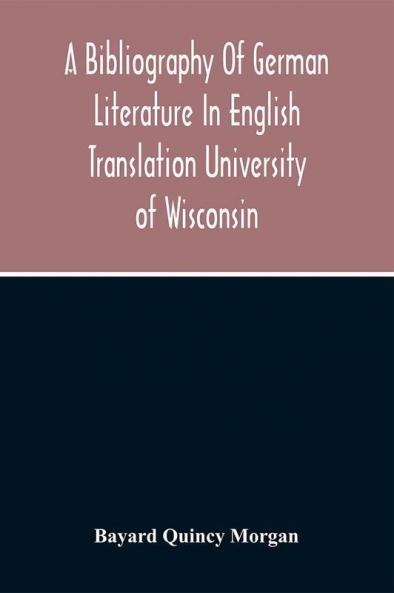 A Bibliography Of German Literature In English Translation