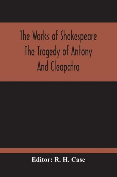 The Tragedy Of Antony And Cleopatra