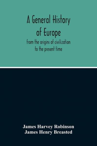 A General History Of Europe