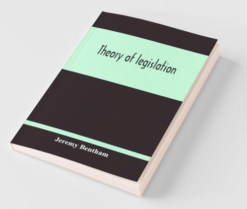 Theory Of Legislation