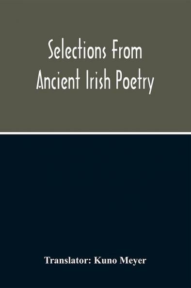 Selections From Ancient Irish Poetry