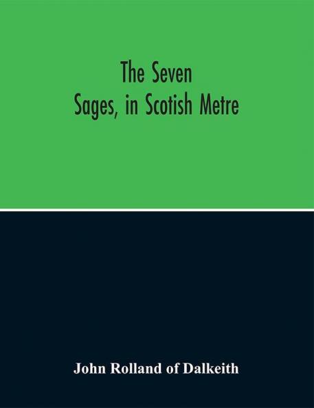The Seven Sages In Scotish Metre