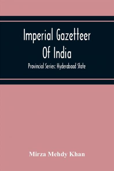 Imperial Gazetteer Of India; Provincial Series