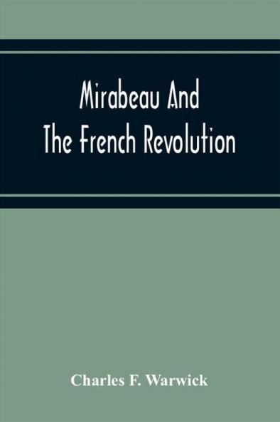 Mirabeau And The French Revolution