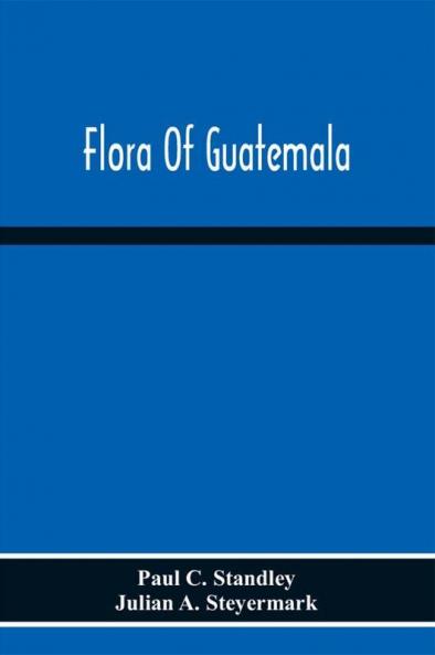 Flora Of Guatemala
