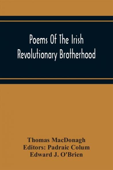 Poems Of The Irish Revolutionary Brotherhood