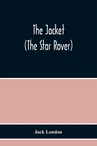 The Jacket (The Star Rover)