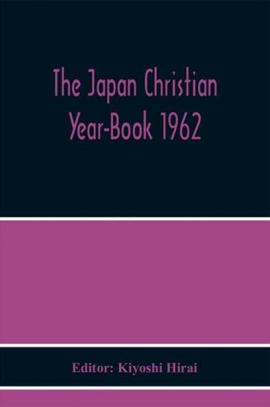 The Japan Christian Year-Book 1962