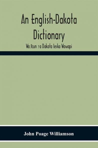 An English-Dakota Dictionary