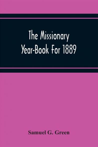 The Missionary Year-Book For 1889