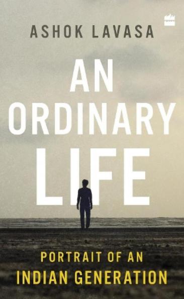 An Ordinary Life: Portrait of an Indian Generation