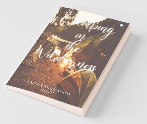 Camping In The Wilderness