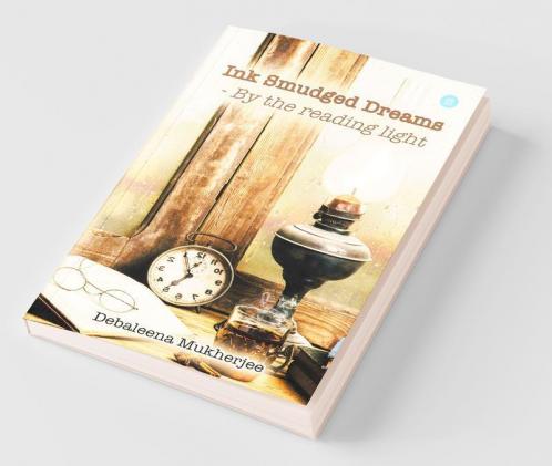 Ink Smudged Dreams- By The Reading Light