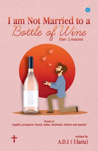 I Am Not Married To A Bottle Of Wine