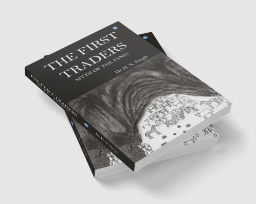 THE FIRST TRADERS - MYTH OF THE PANIS