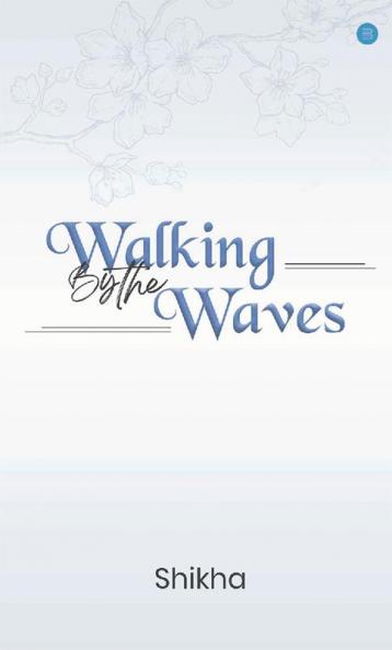 Walking by The Waves