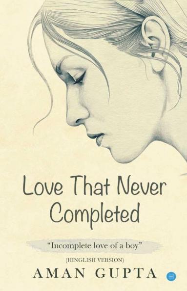 Love That Never Completed