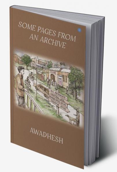 Some Pages from an archive