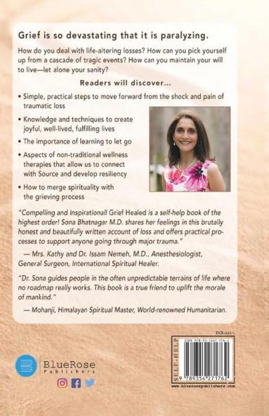 Grief Healed: A Physician'S Guide To Dealing With Grief And Thriving