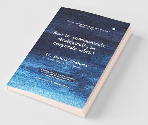 How To Communicate Strategically In Corporate World