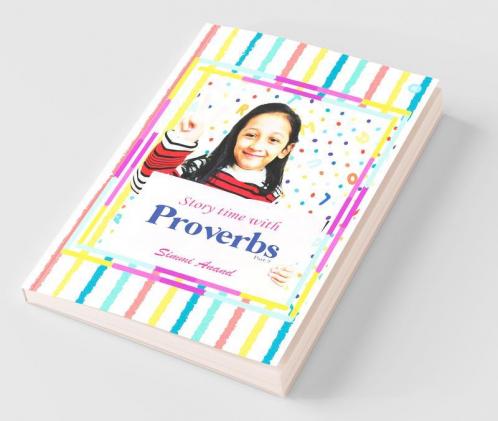 Story Time With Proverbs Part-2