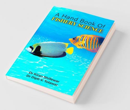 A Hand Book Of Fishery Science