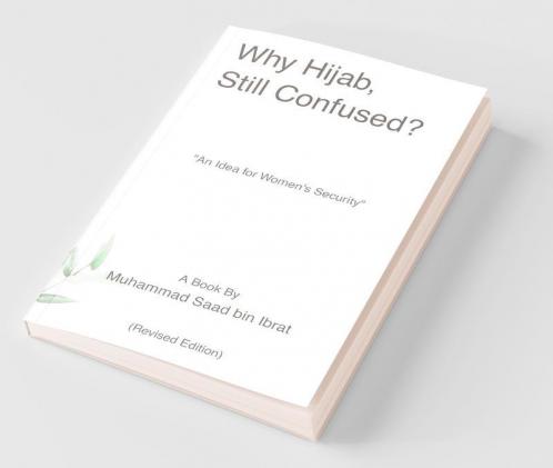 Why Hijab Still Confused?