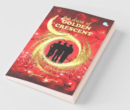 The Dust Of Golden Crescent