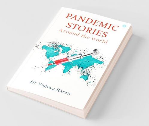 Pandemic Stories- Around The World