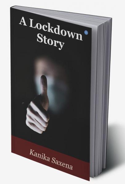 A Lockdown Story