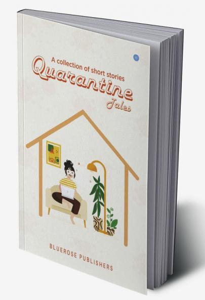 Quarantine Tales