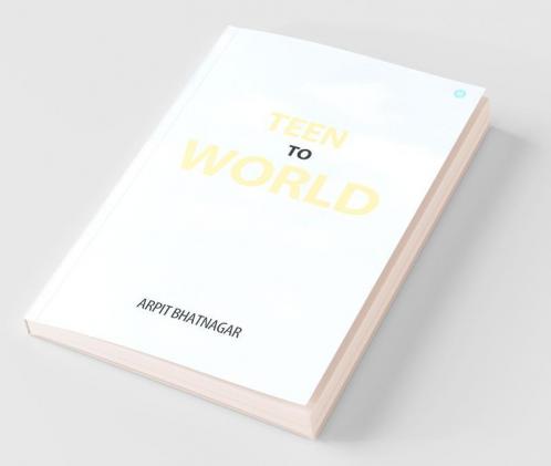 Teen To World