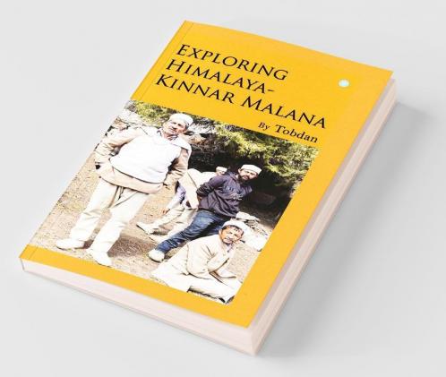 Exploring Himalaya - Kinnara Malana