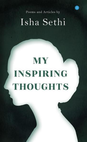 My Inspiring Thoughts